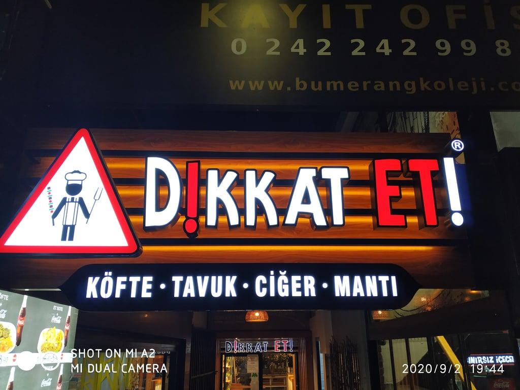 Dikkat Et